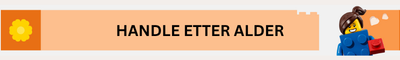 Handle etter alder – LEGO leker for barn med aldersanbefaling